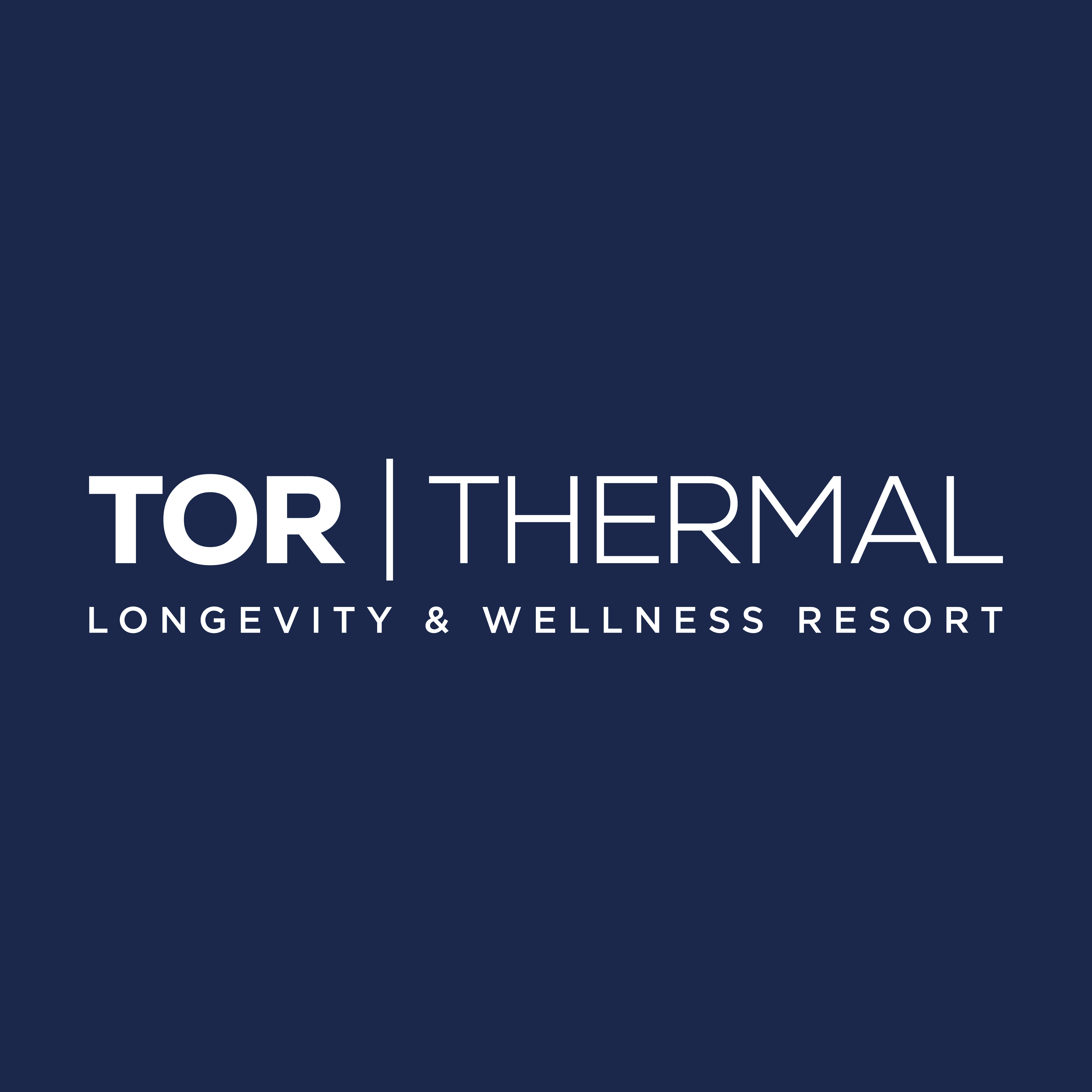 TOR Thermal — Longevity & Wellness Resort